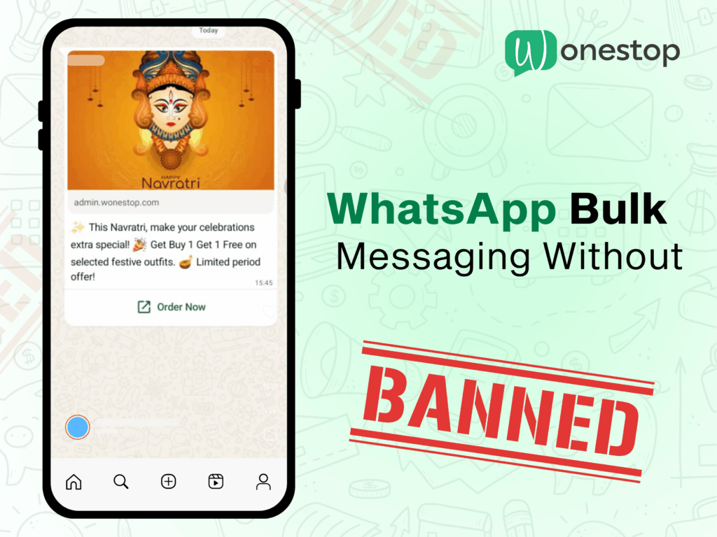 WhatsApp Bulk Messaging Without Ban