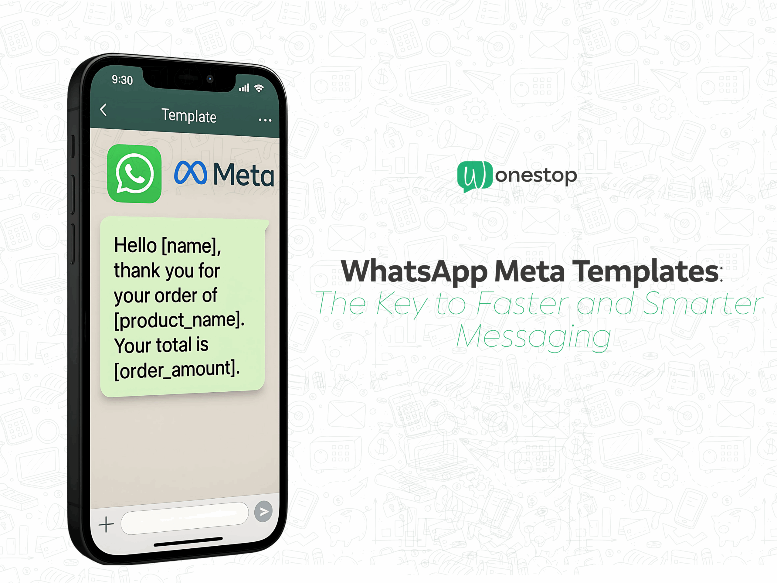 WhatsApp Meta Templates: The Key to Faster and Smarter Messaging